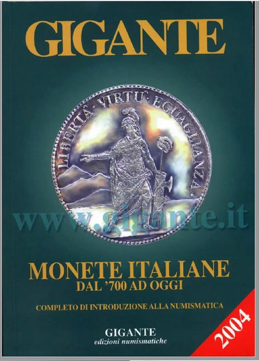 Catalogo Monete Italiane Gigante 2004 PDF: la guida definitiva per valutare la tua collezione