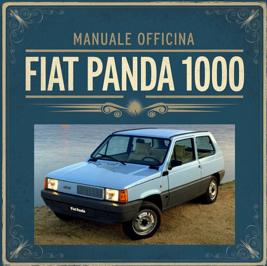 Manuale Officina Fiat Panda 1000 (1986-1992): Tutto per la Manutenzione Fai-Da-Te