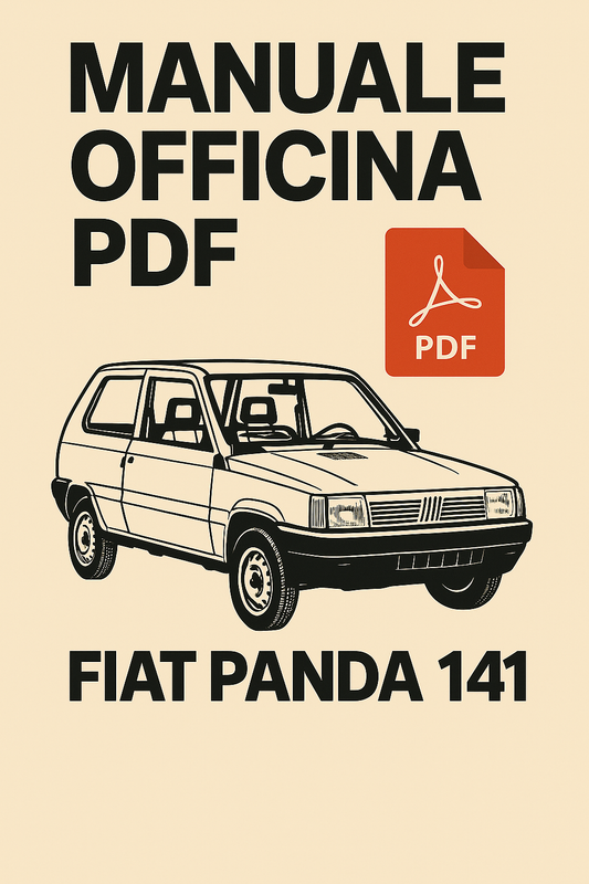 Manuale Officina Fiat Panda 141 PDF (1992-1994): Guida Completa alle Riparazioni