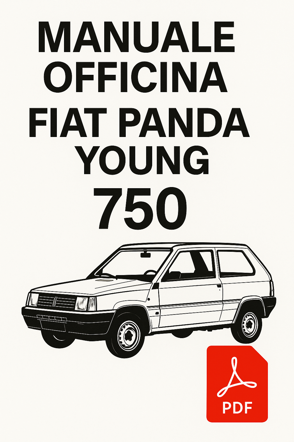 Fiat Panda Young 750 Workshop Manual PDF: complete repair guide & technical data