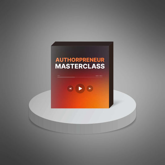 Authorpreneur Masterclass: The Ultimate Course for Business Growth & Authorship