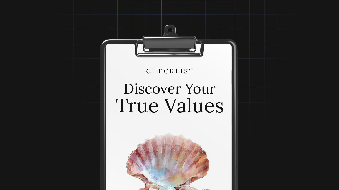 Discover Your True Values – Self‑Discovery Checklist