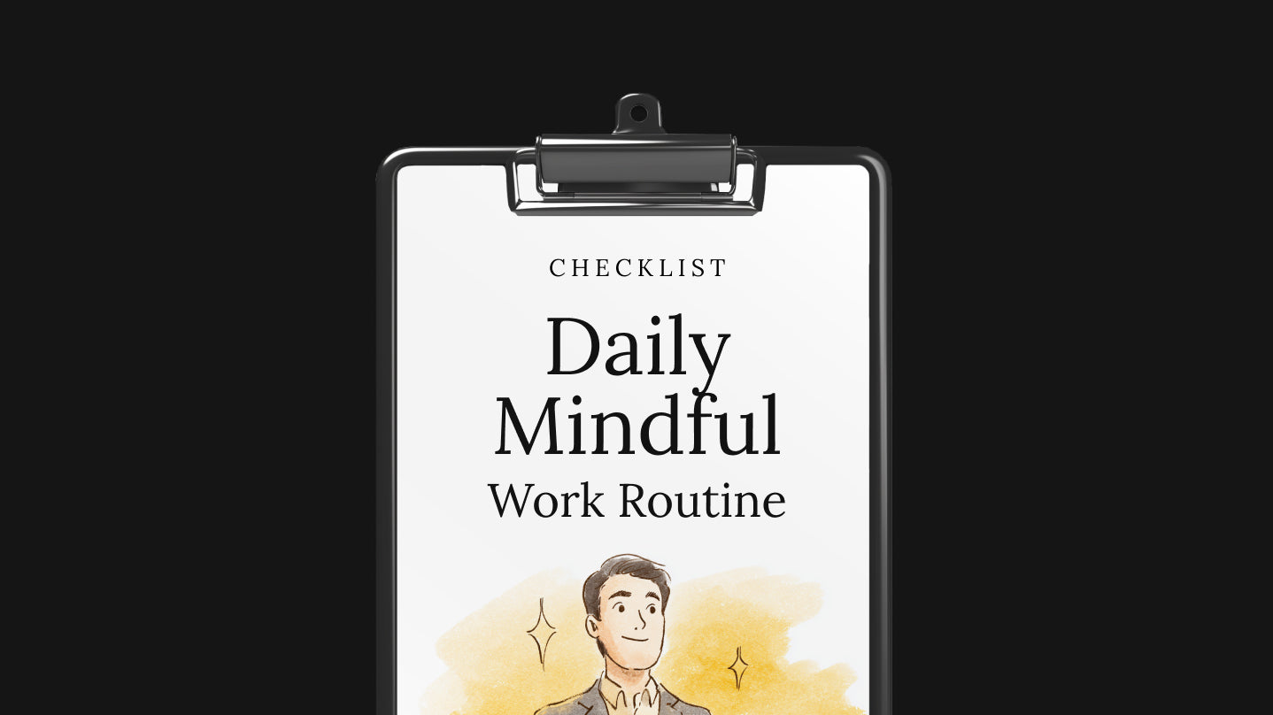Title close‑up – Daily Mindful Work Routine