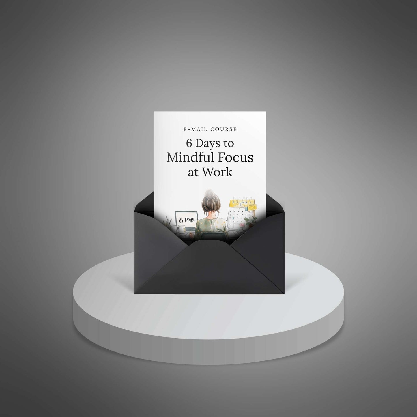 6 Days to Mindful Focus at Work – main cover mockup