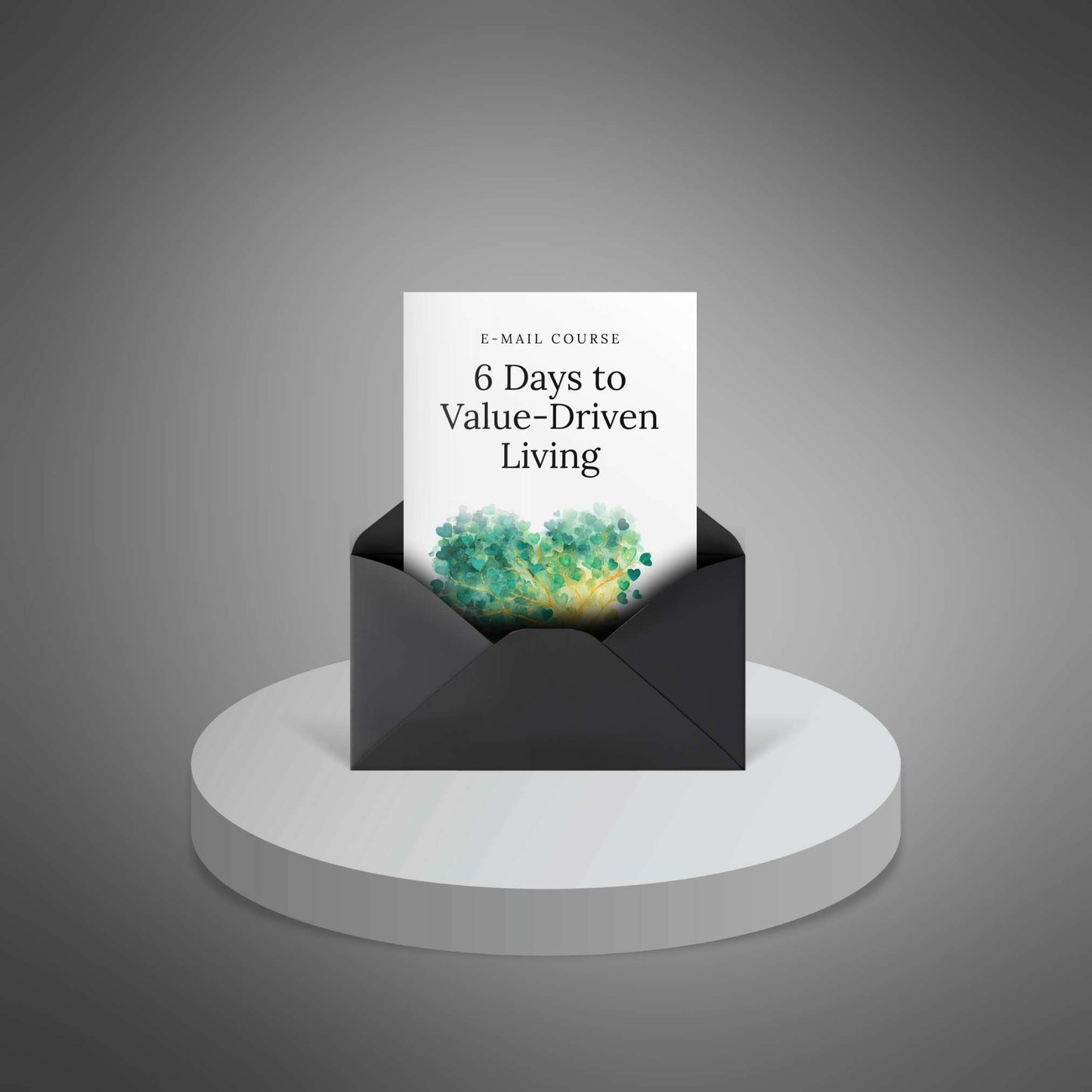 6 Days to Value-Driven Living