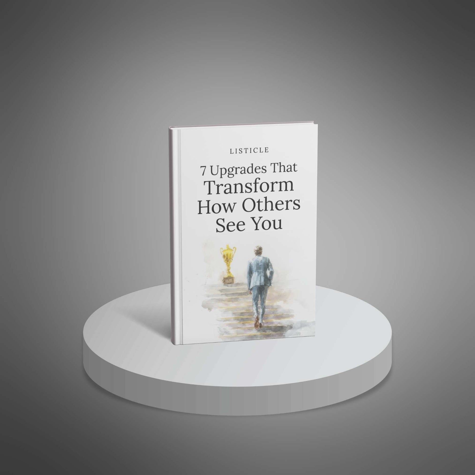 7 Upgrades That Transform How Others See You – ebook cover