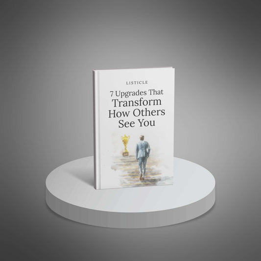 7 Upgrades That Transform How Others See You – ebook cover