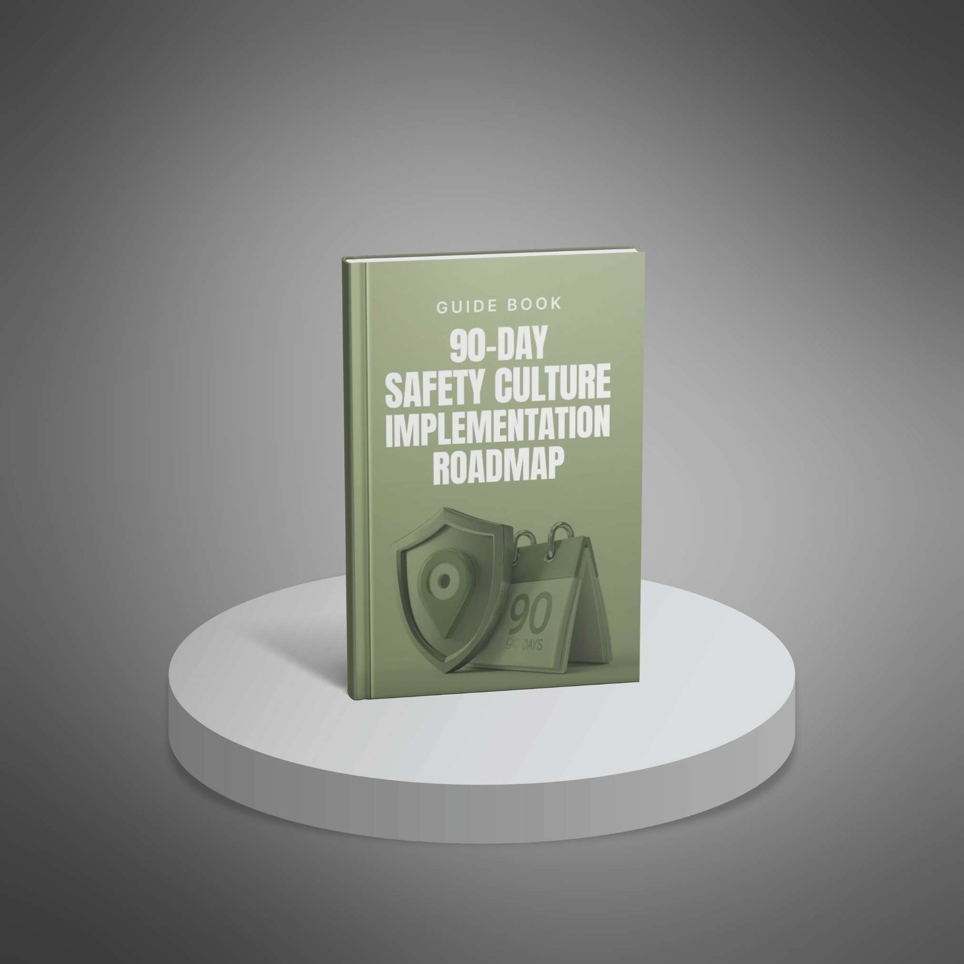 90-Day Safety Culture Implementation Roadmap – ebook cover
