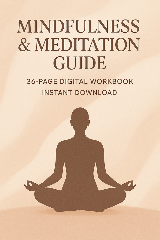 Mindfulness & Meditation Guide PDF – 36-Page Digital Workbook | Stress-Relief Exercises, Breathing Journal, Instant Download