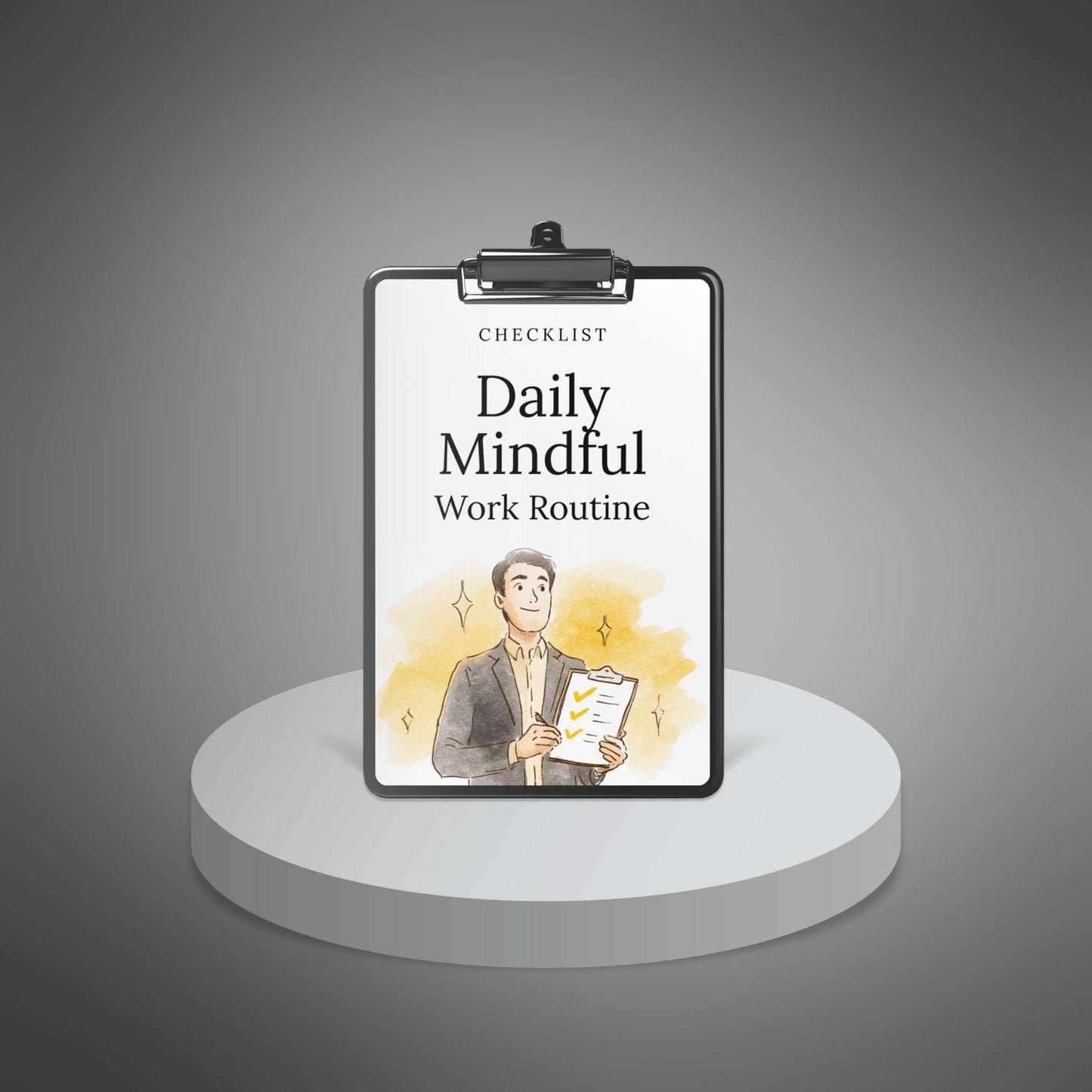 Daily Mindful Work Routine – main mockup on clipboard