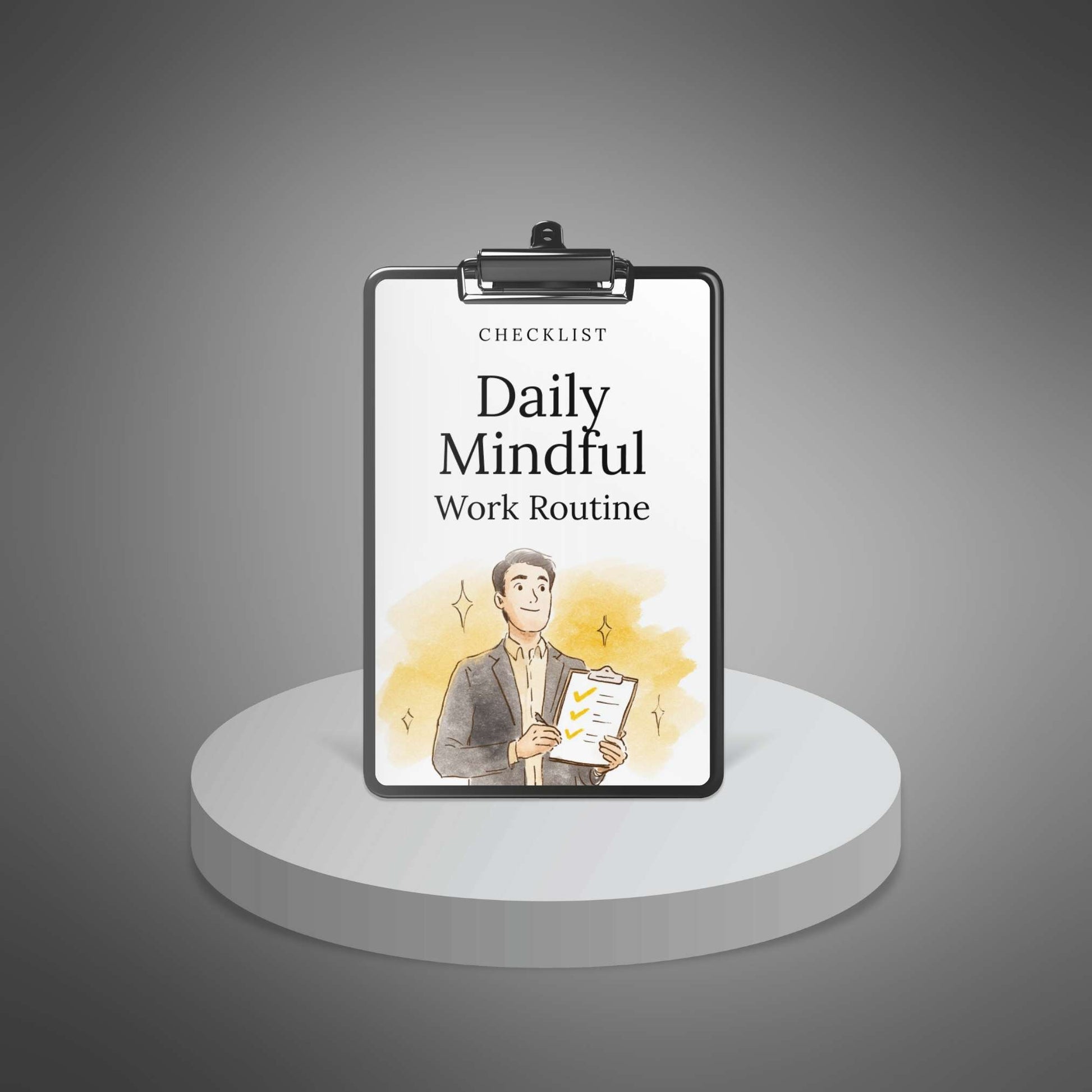 Daily Mindful Work Routine – main mockup on clipboard