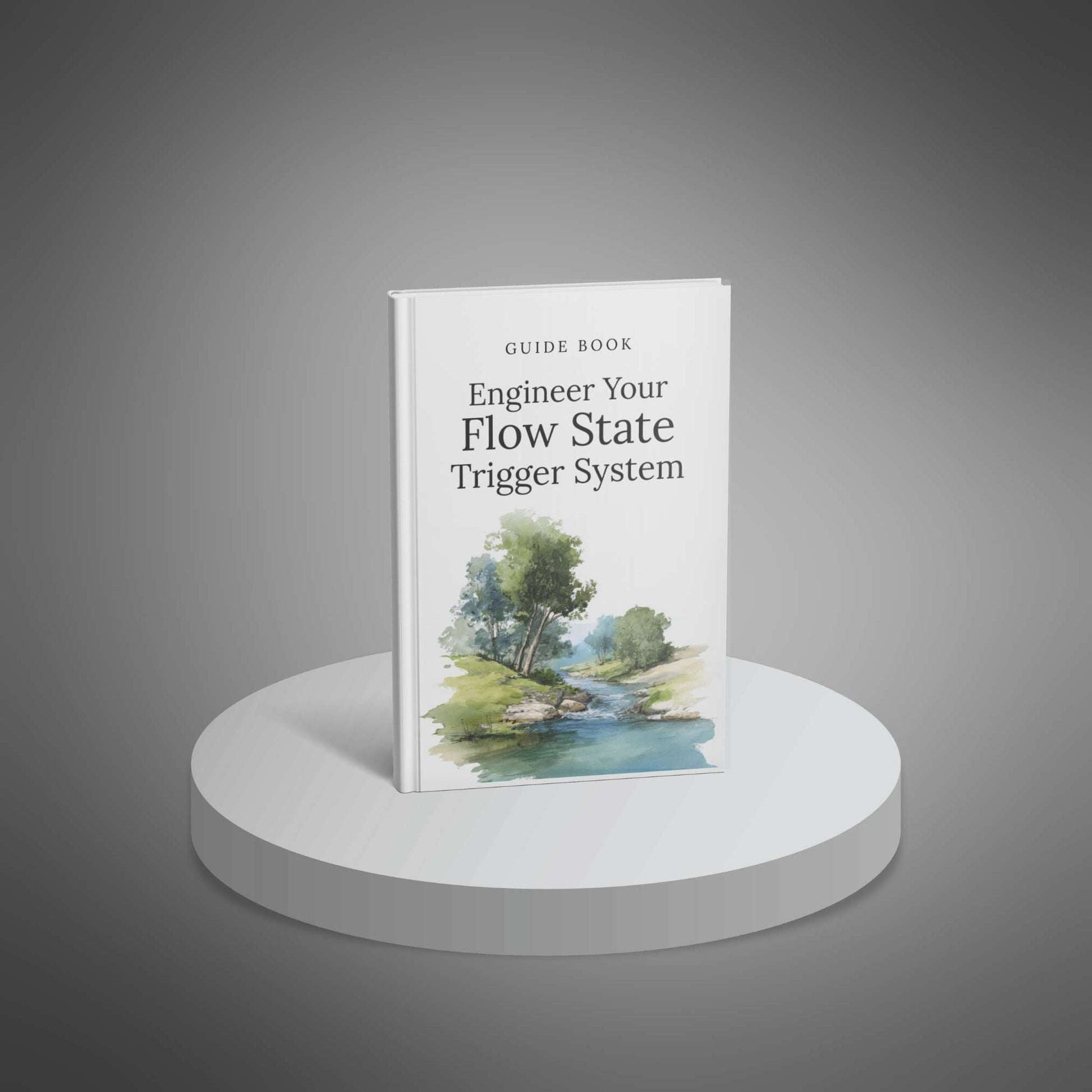 Engineer Your Flow State Trigger System – ebook cover mockup