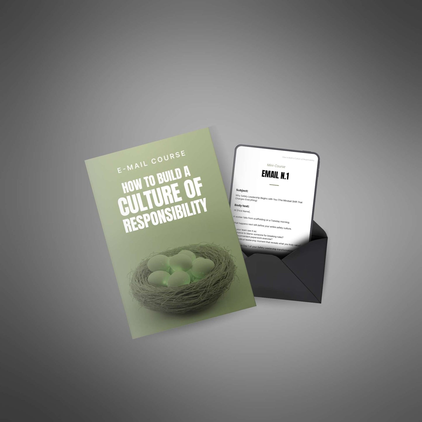 How to Build a Culture of Responsibility – Safety Leadership Email Mini‑Course (31 Pages)