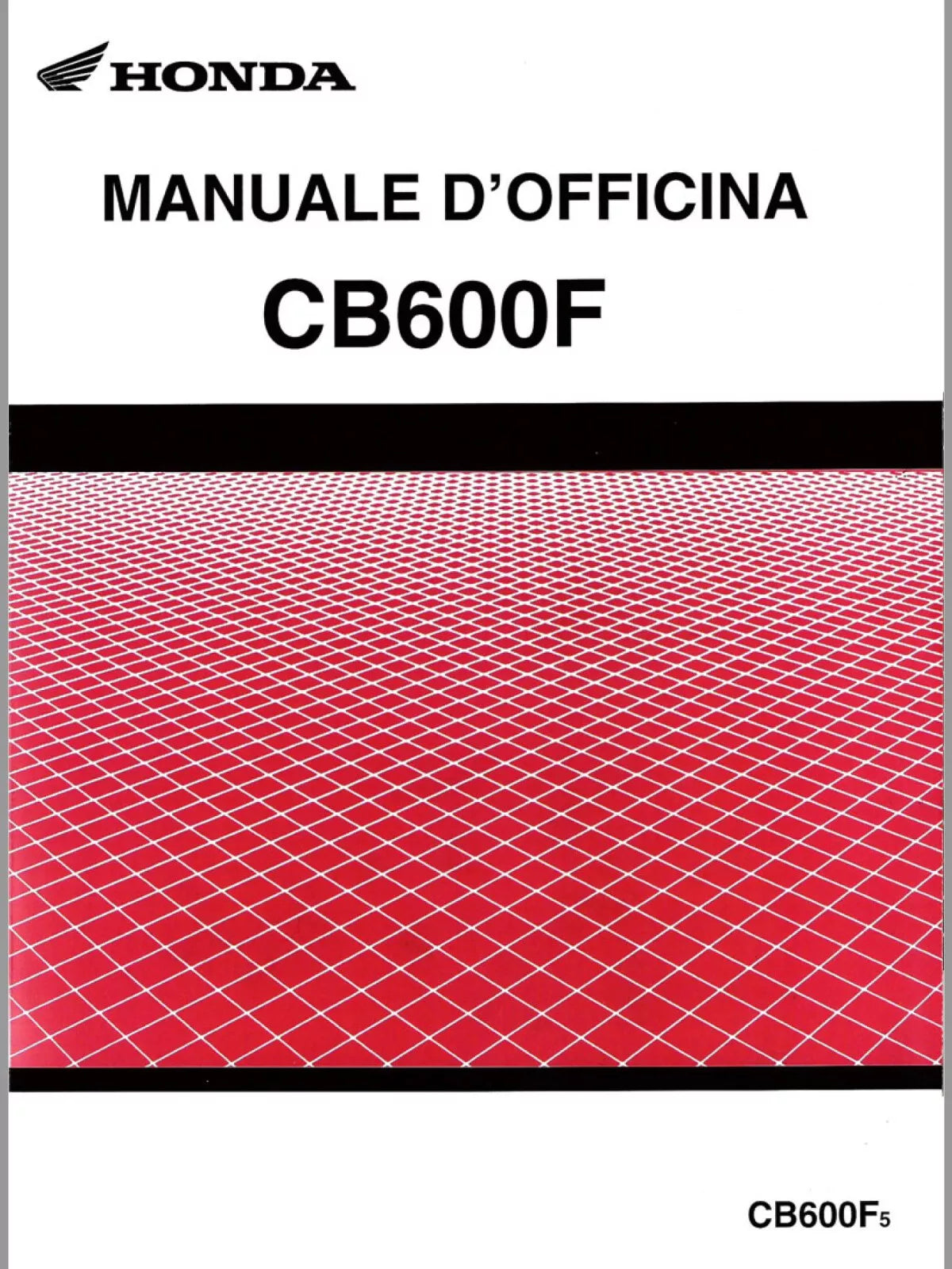 MANUALE OFFICINA HONDA CB600F HORNET 2005 2006 - PDF in ITALIANO