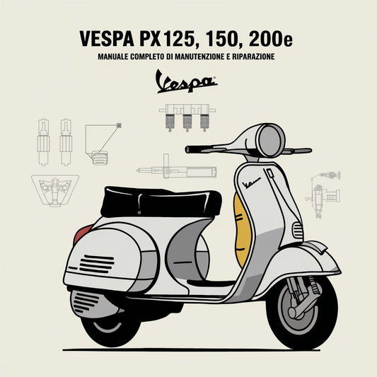 Vespa PX125, 150, 200e - Complete Maintenance and Repair Manual (PDF in Italian)