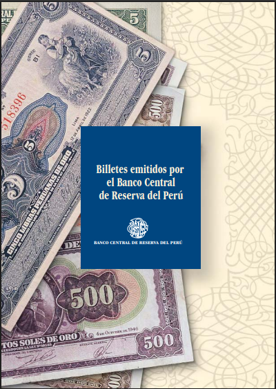 Billetes emitidos por el Banco Central de Reserva del Perú