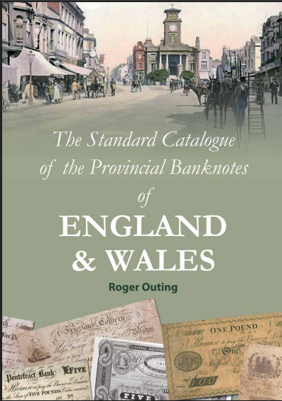 The Standard Catalogue of the Provincial Banknotes of England & Wales
