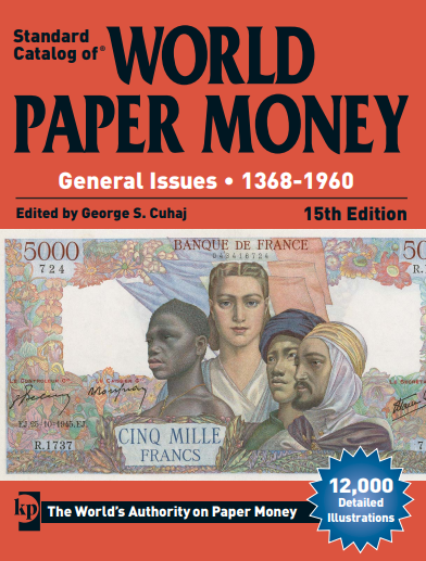 Cover of “Standard Catalog of World Paper Money – General Issues 1368-1960, 15th Edition”, red background featuring French 5 000 francs note and multicultural portrait montage.