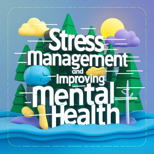 Stress Management and Mental Health Improvement PDF Guide