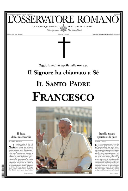 Vatican POPE FRANCIS April 21, 2025, 7:35 a.m. (Printable PDF from L'Osservatore Romano)