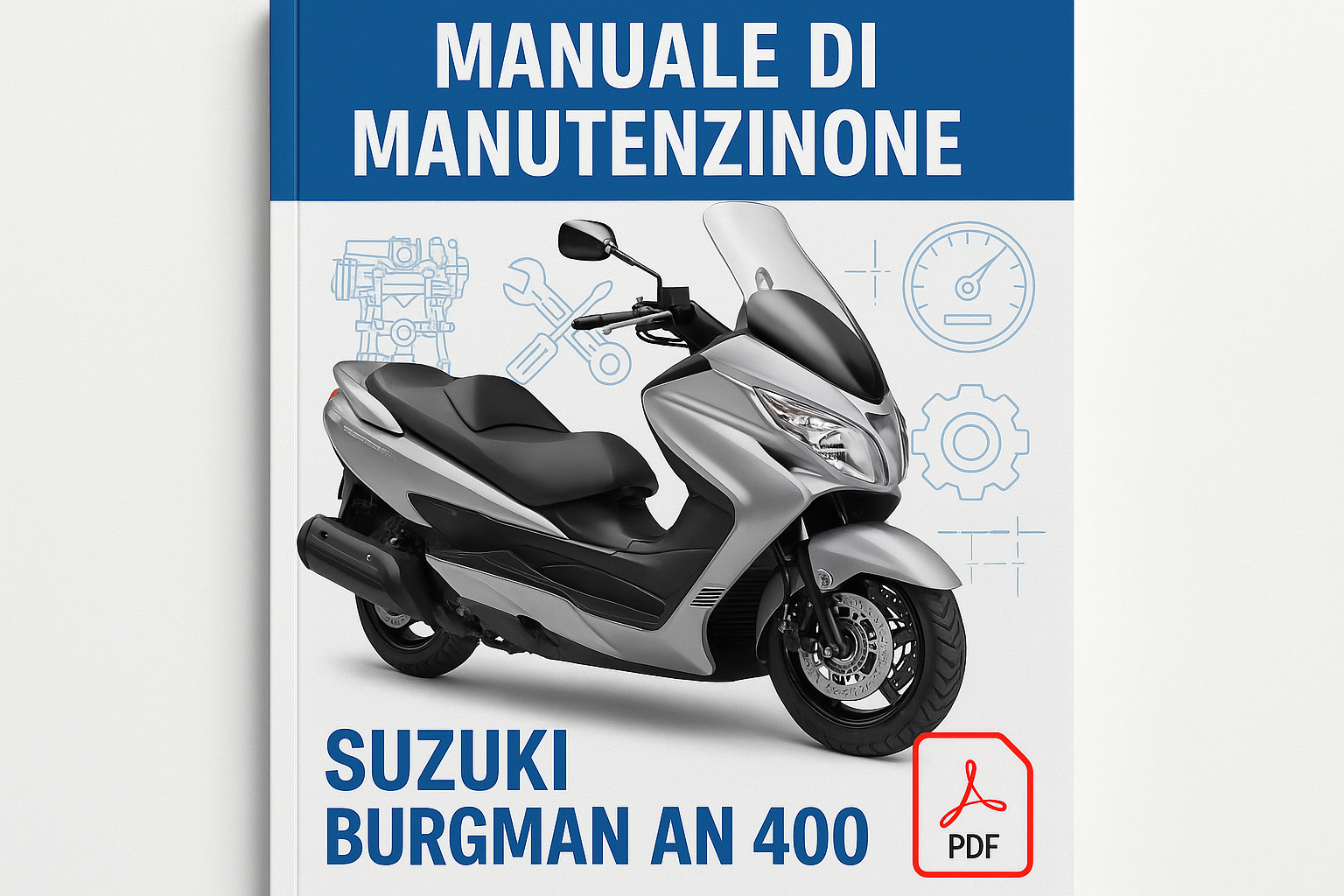 MANUALE IN PDF MANUTENZIONE SUZUKI BURGMAN AN 400 (ITALIANO)