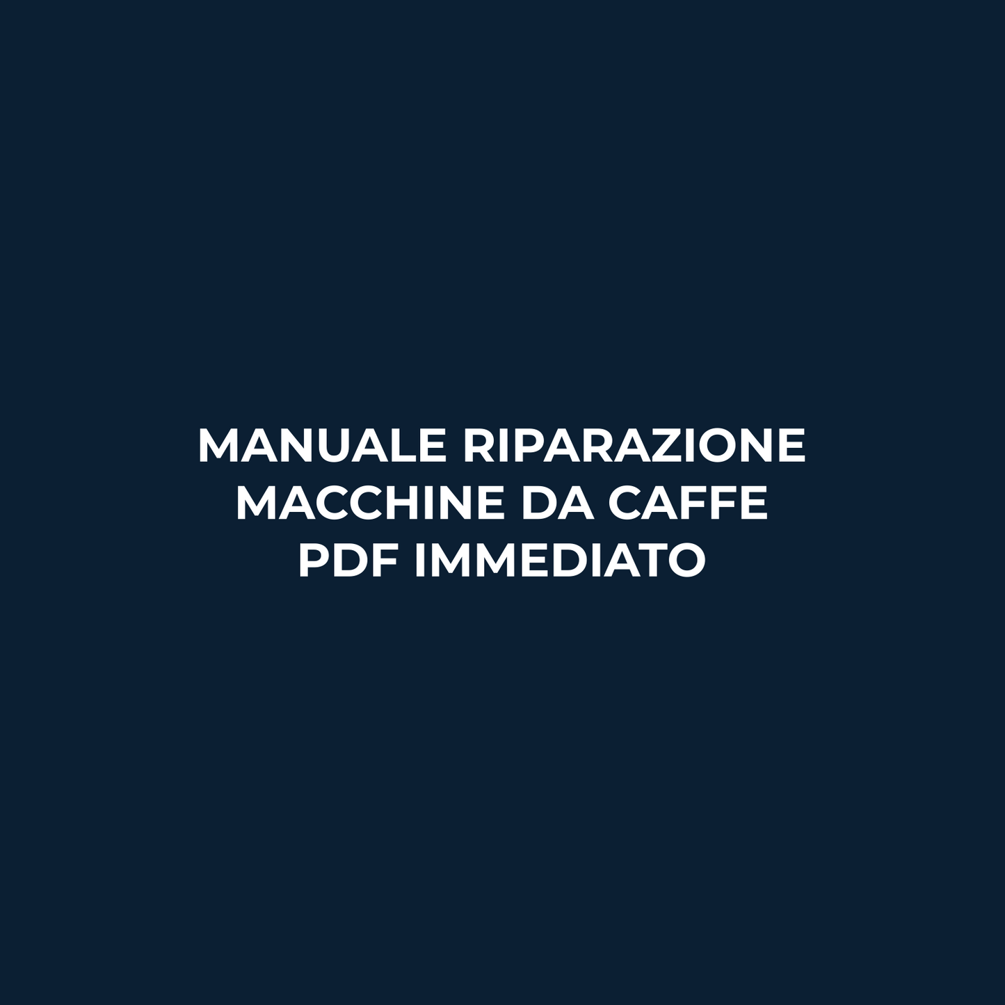 Manuale Riparazione Macchine da Caffè Automatiche PDF con diagnosi guasti, manutenzione e check-list