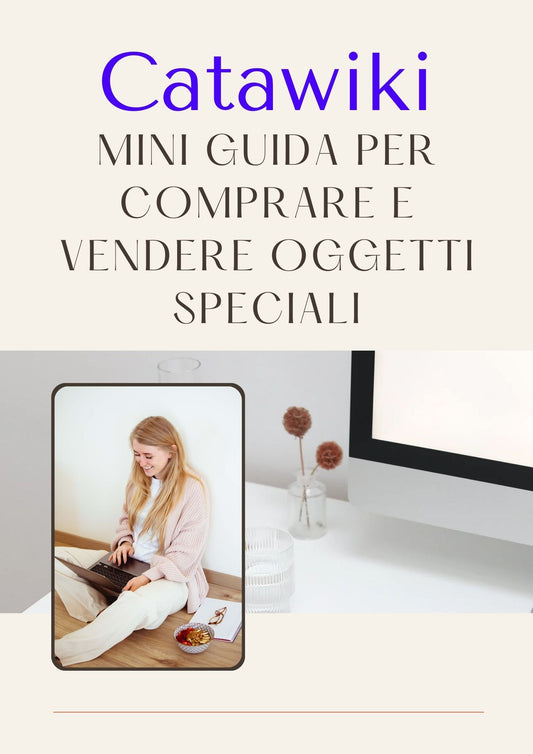mini Guida completa per comprare e vendere oggetti speciali su catawiki