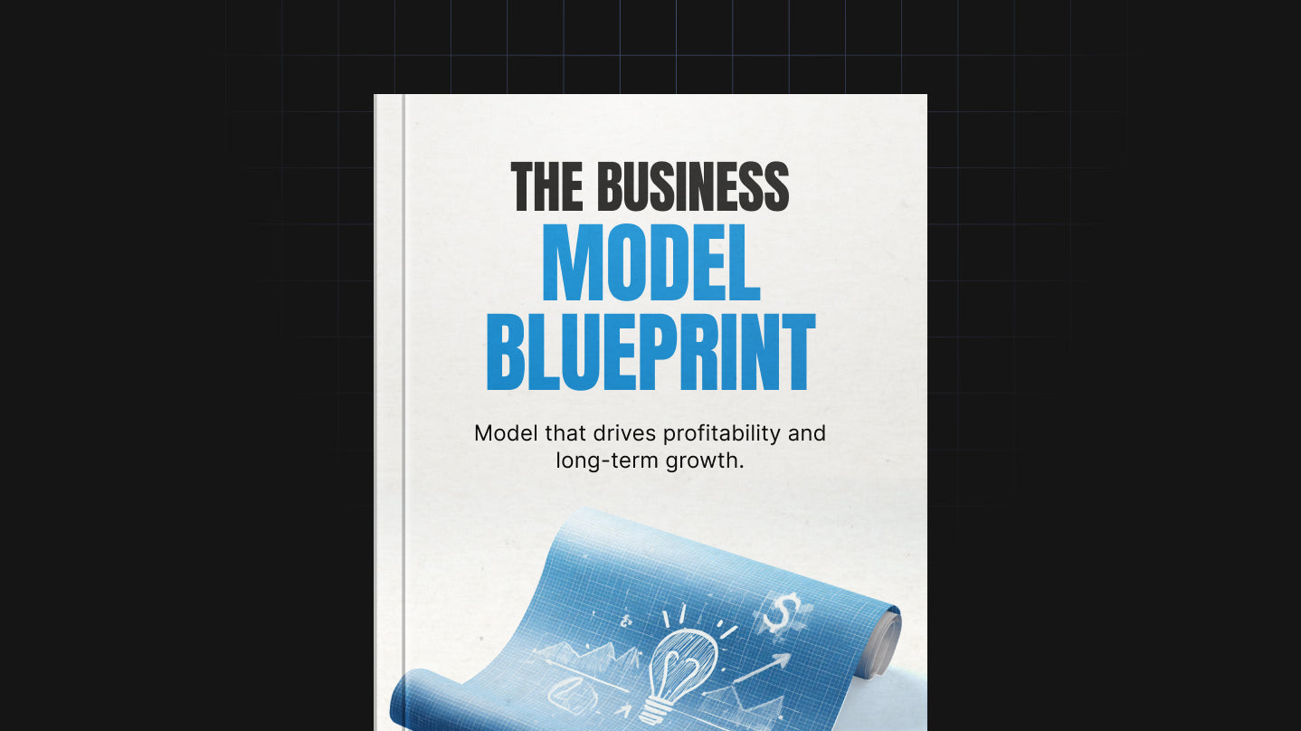 The Business Model Blueprint (68‑Page Ebook)