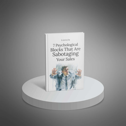 7 Psychological Blocks Sabotaging Your Sales – Sales Mindset eBook | Digital Download PLR | Instant Lead Magnet for Coaches & Entrepreneurs
