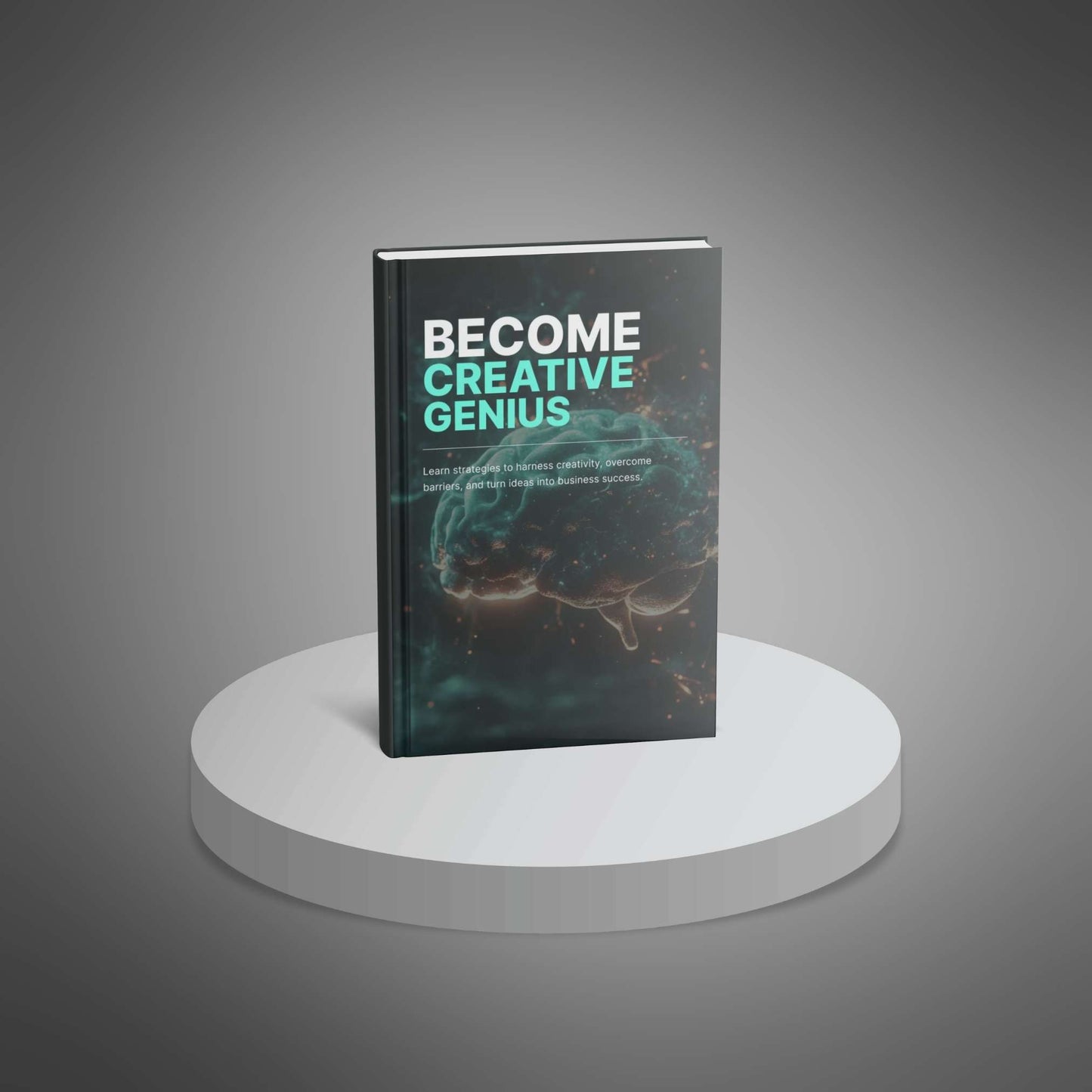 Standing book mockup of Become Creative Genius ebook on a pedestal