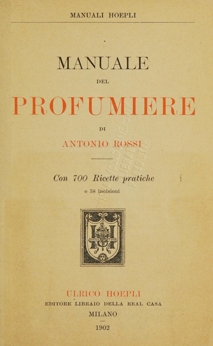 Copertina Manuale del Profumiere Antonio Rossi 1902 PDF