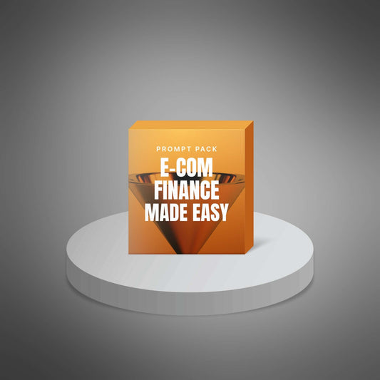 E-Commerce Finance Made Easy – AI Prompt Pack for Pricing, Cash Flow & Profit Margins (10 Pages)