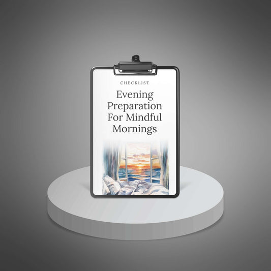 Evening Preparation for Mindful Mornings checklist mockup on clipboard and digital devices