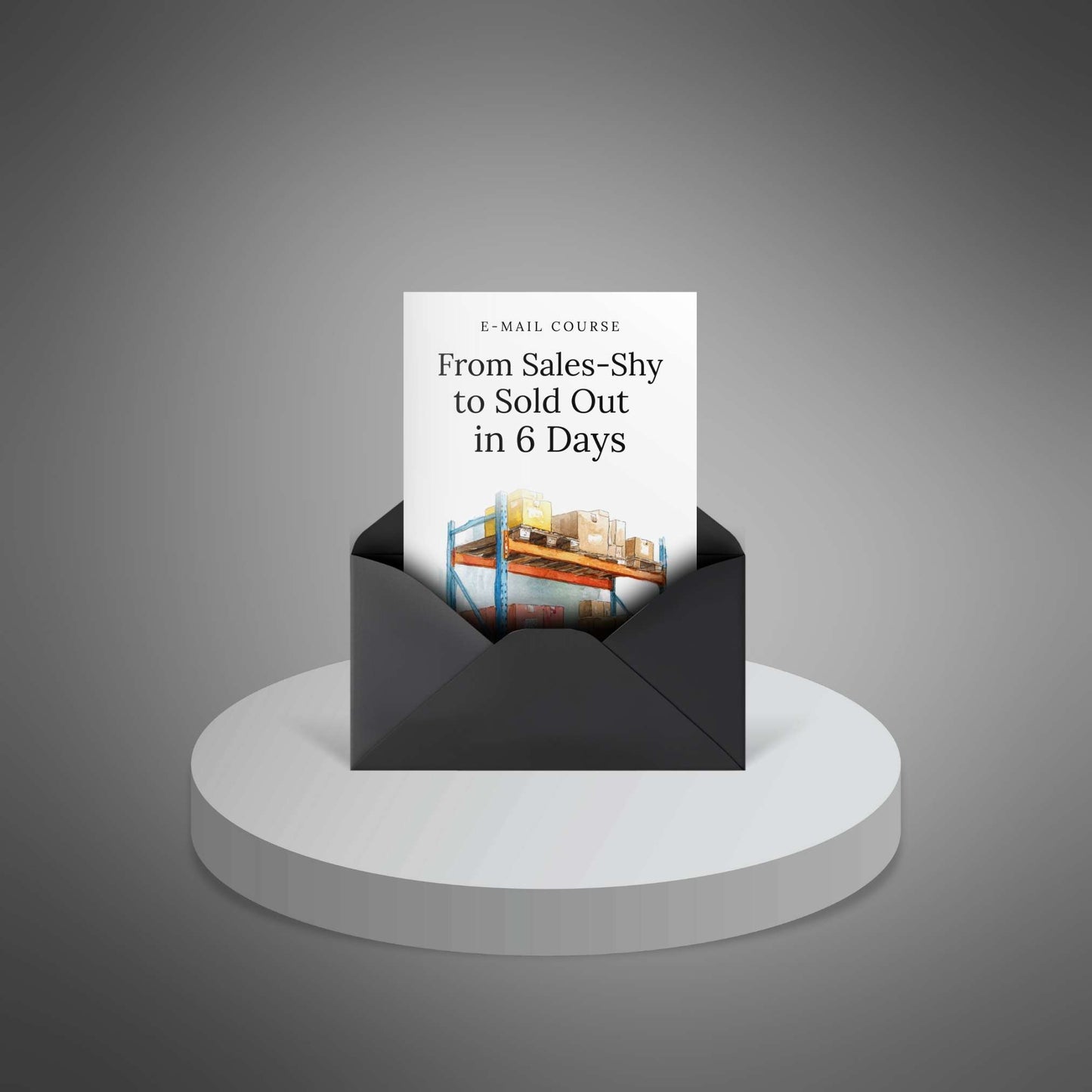 DPKey — From Sales‑Shy to Sold Out in 6 Days email course cover