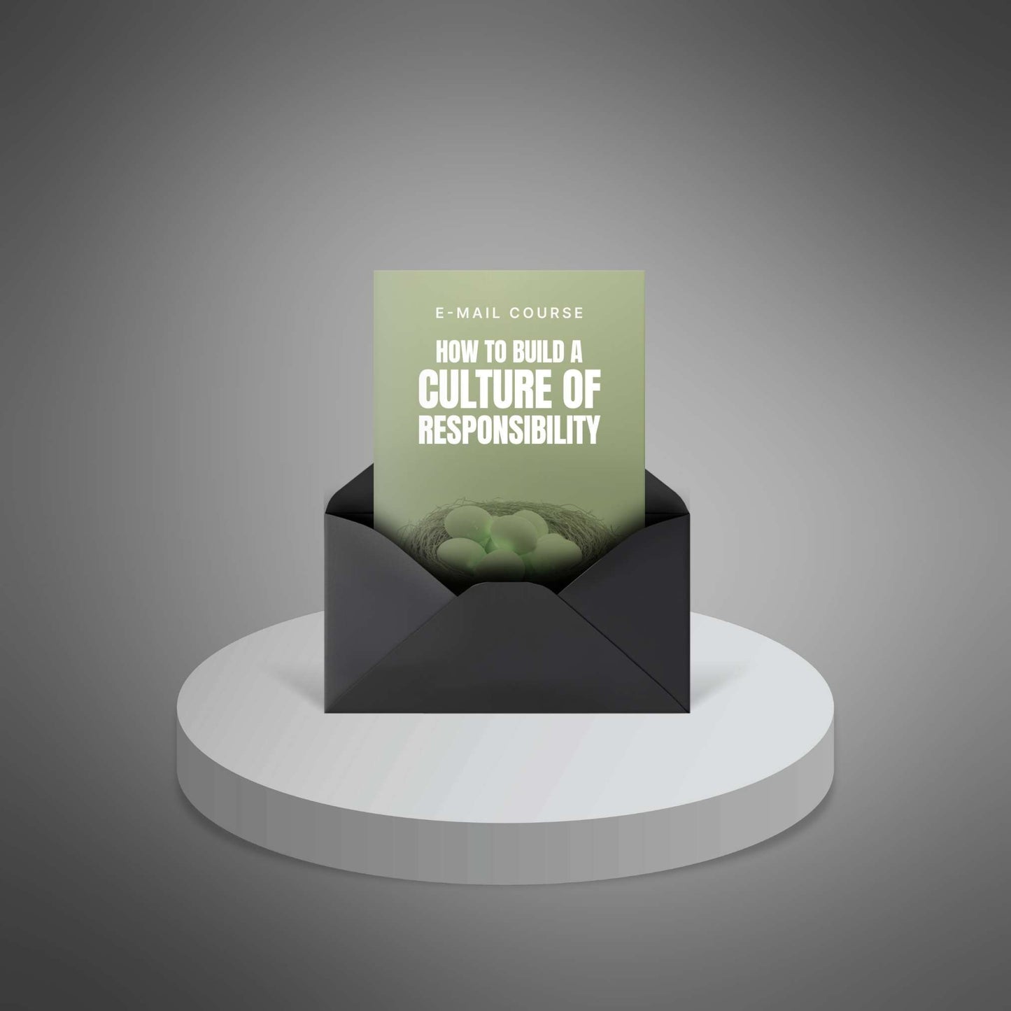 How to Build a Culture of Responsibility – Safety Leadership Email Mini‑Course (31 Pages)