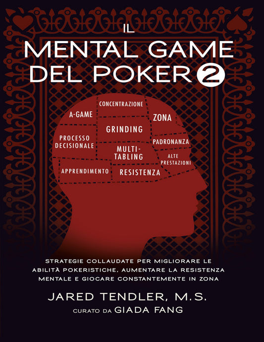 Il Mental Game del Poker 2 – Strategie per Performance Mentale (PDF Italiano)