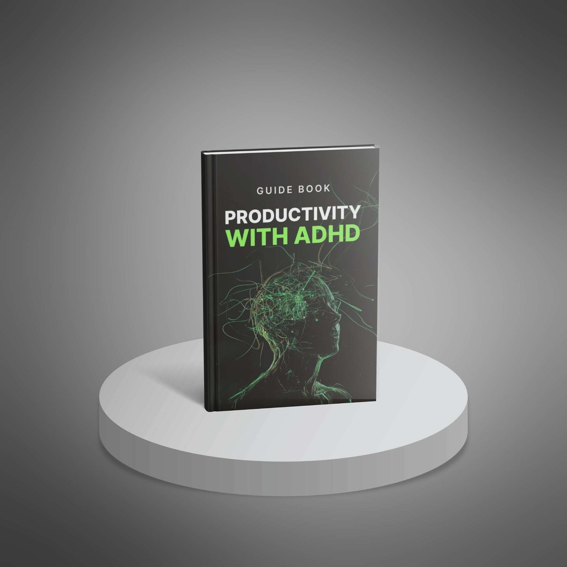 Productivity with ADHD guide hardcover book on pedestal
