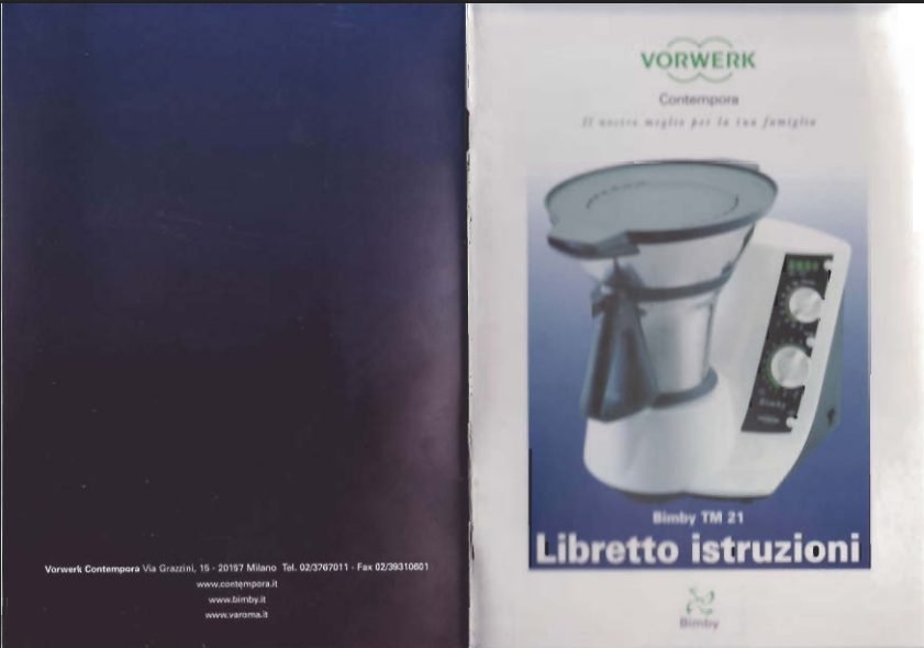 RICETTARIO BIMBY TM21 PER IL ROBOT DA CUCINA VINTAGE ALLA SCOPERTA DEL BIMBY PDF
