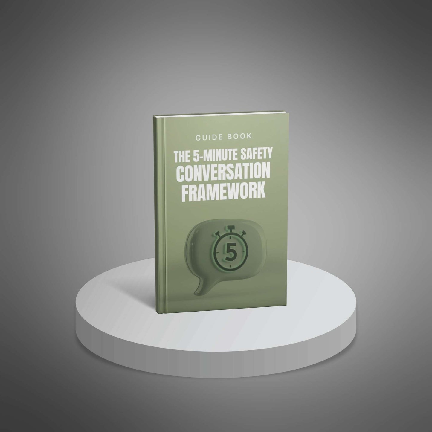 The 5-Minute Safety Conversation Framework guide cover on pedestal