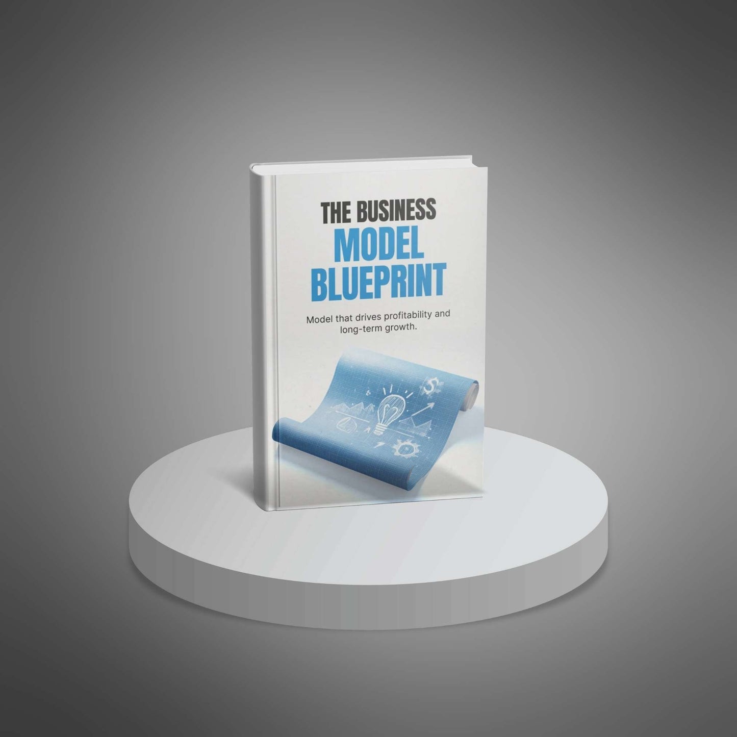 The Business Model Blueprint (68‑Page Ebook)