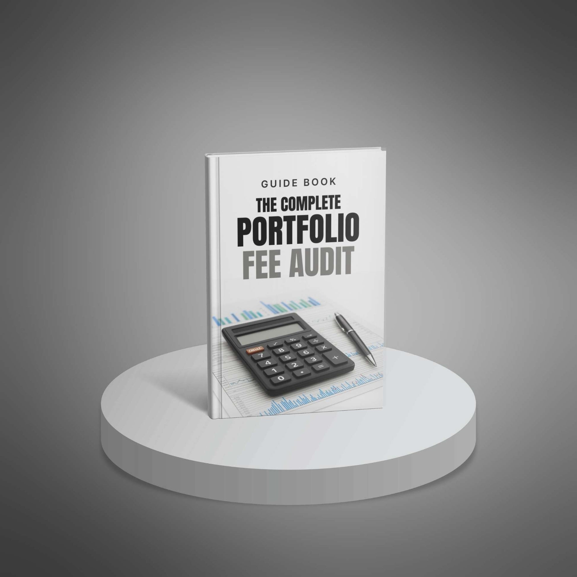 The Complete Portfolio Fee Audit Guide image 1