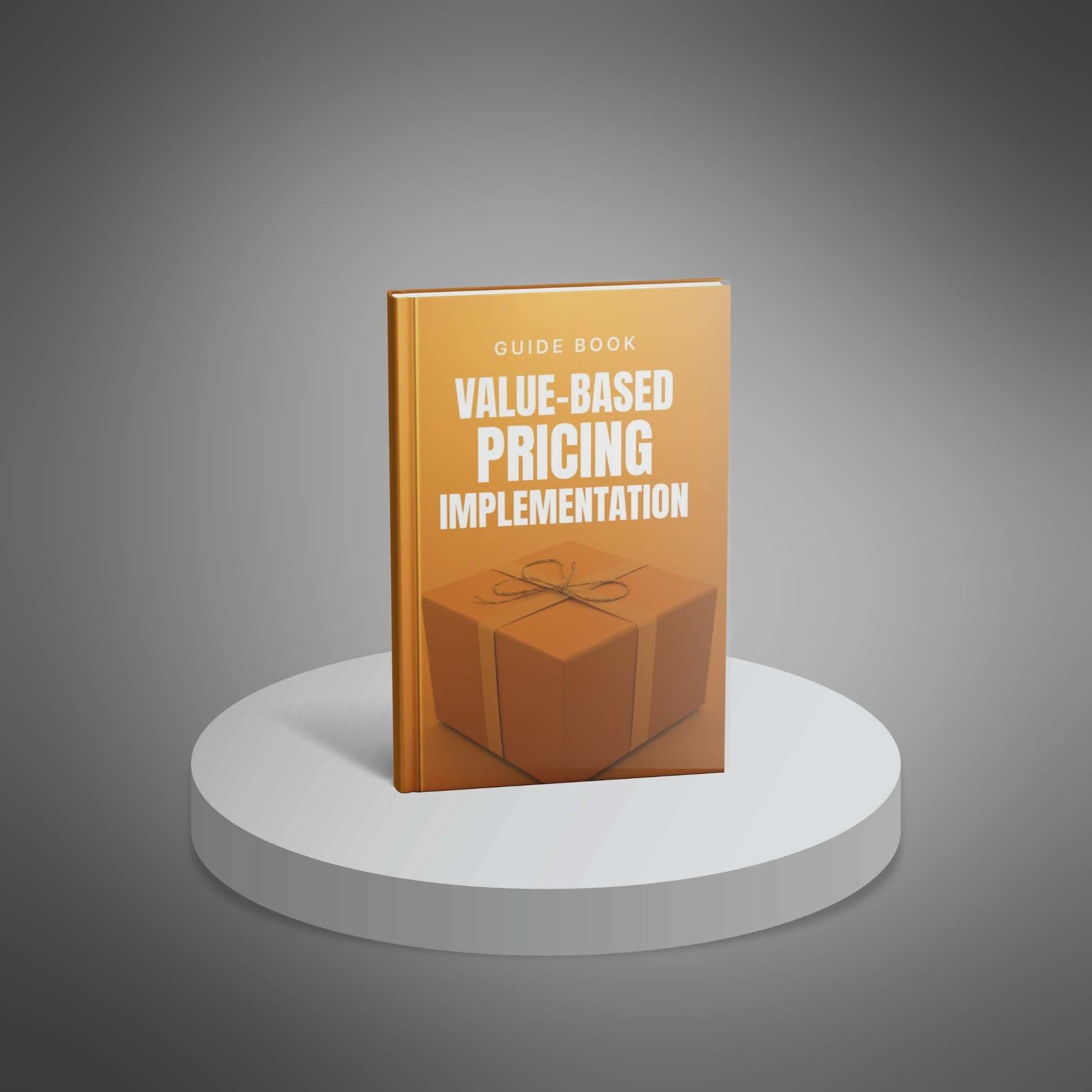 Value-Based Pricing Implementation guide mockup image 1