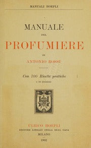 Miniatura Manuale del Profumiere Hoepli 1902
