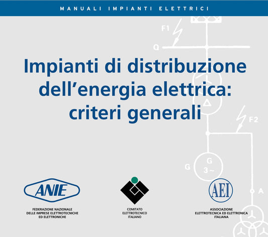 Impianti di distribuzione dell’energia elettrica: criteri generali (PDF)