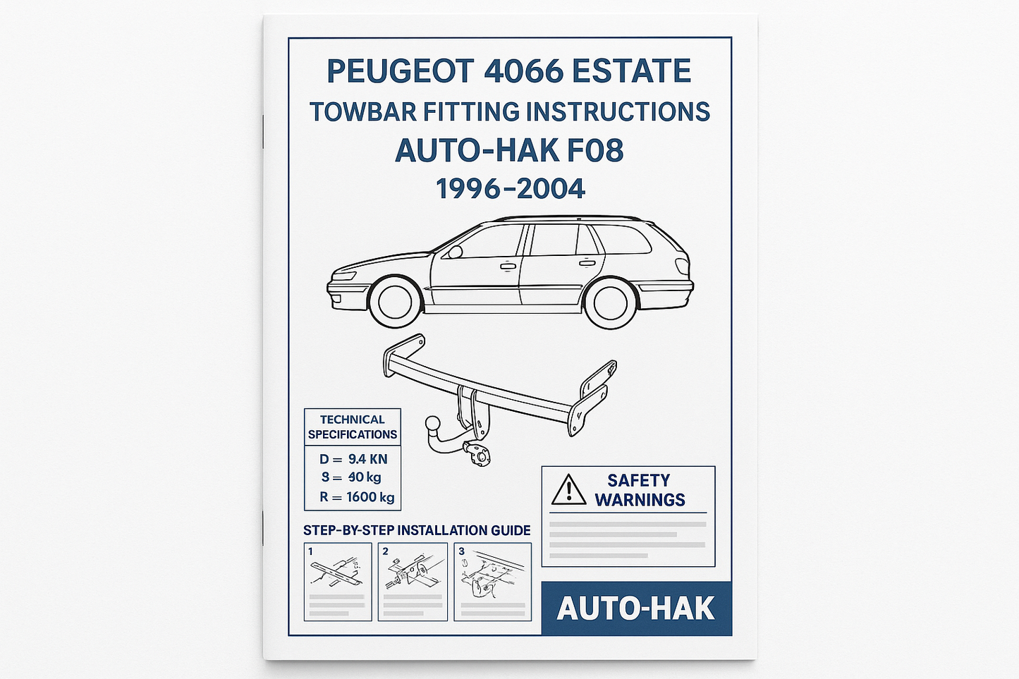 Peugeot 406 Estate Towbar Fitting Instructions — AUTO‑HAK F08 (1996–2004) — PDF