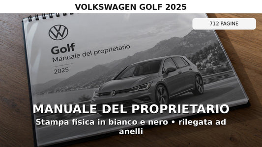 Volkswagen Golf 2025 Manuale Proprietario Italiano PDF 712 Pagine